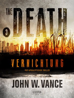 cover image of VERNICHTUNG (The Death 3)